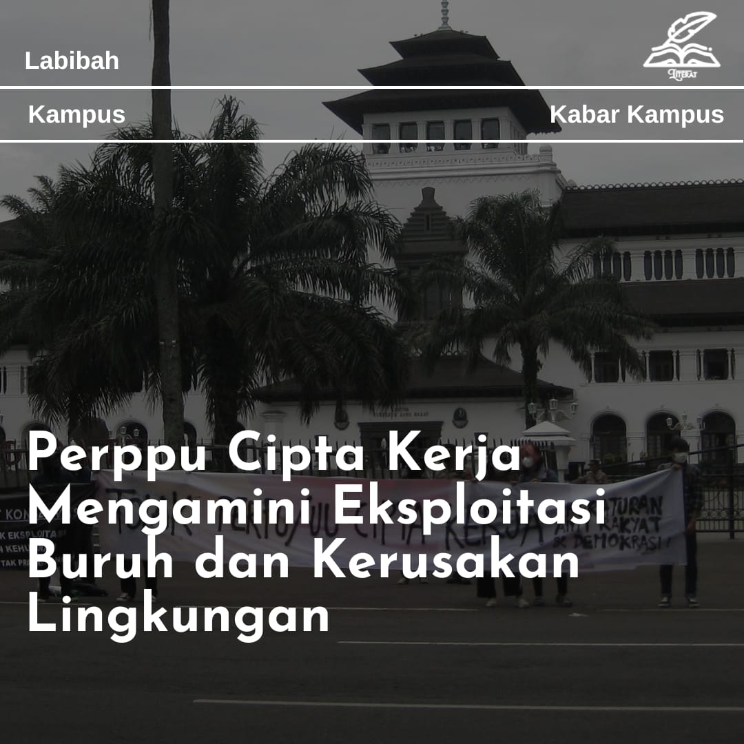 Perppu Cipta Kerja Mengamini Eksploitasi Buruh Dan Kerusakan Lingkungan ...