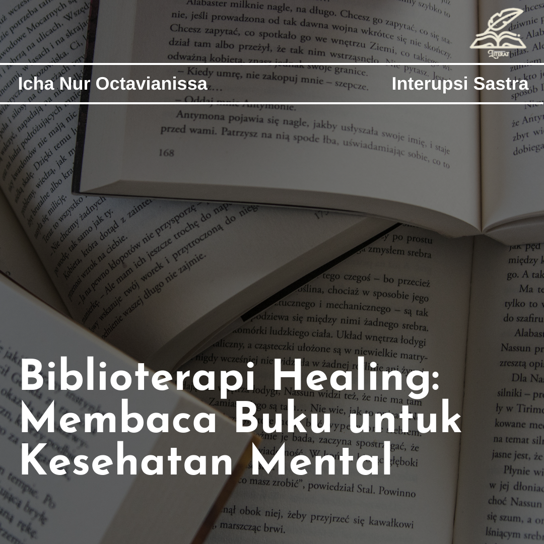 Biblioterapi Healing: Membaca Buku Untuk Kesehatan Mental - Literat