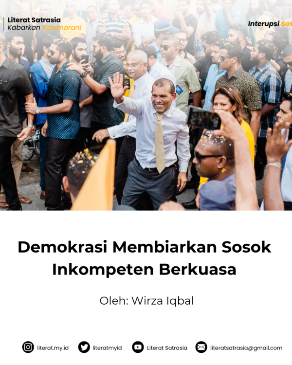 Demokrasi Membiarkan Sosok Inkompeten Berkuasa