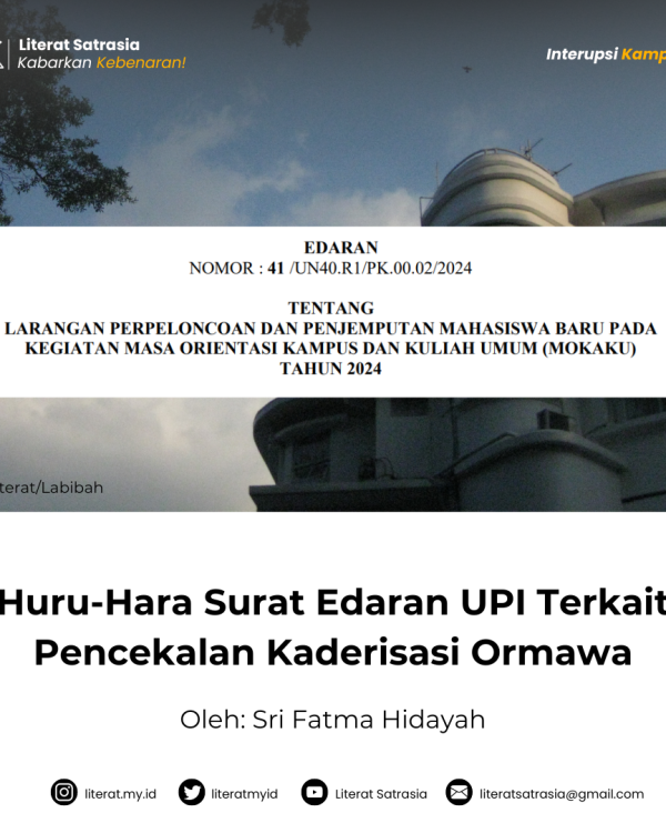 Surat Edaran UPI Cekal Kaderisasi Ormawa