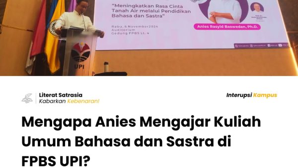 Anies Rasyid Baswedan menghadiri kuliah umum di Fakultas Pendidikan Bahasa dan Sastra, Universitas Pendidikan Indonesia