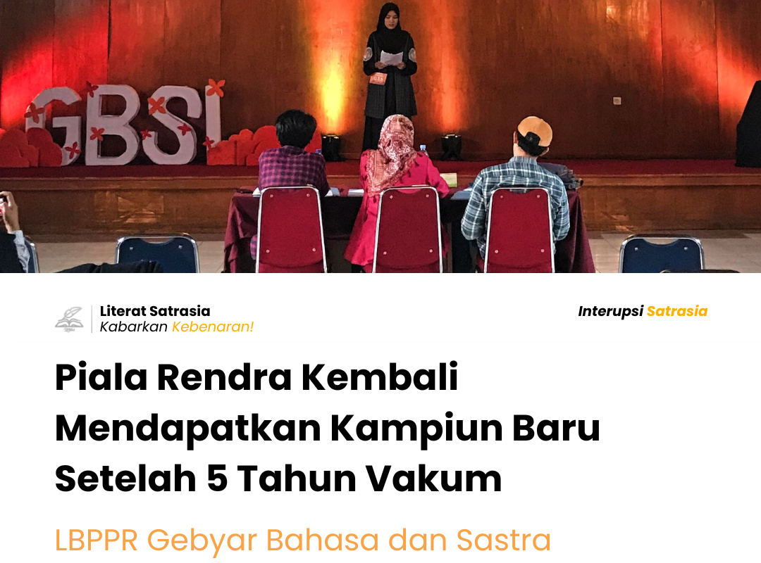 Lomba Baca Puisi Piala Rendra diadakan kembali setelah 5 tahun vakum.