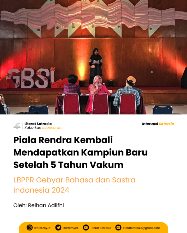 Lomba Baca Puisi Piala Rendra diadakan kembali setelah 5 tahun vakum.