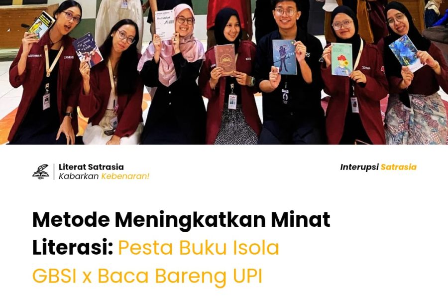 Pesta Buku Isola GBSI X Baca Bareng UPI, sebuah metode meningkatkan minat literasi.