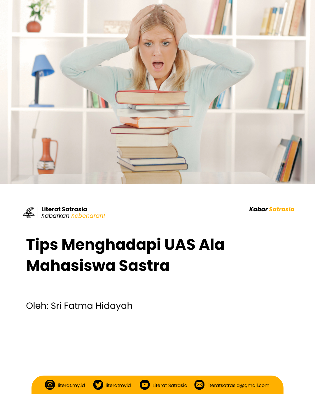 Tips Menghadapi UAS Ala Mahasiswa Sastra - Literat