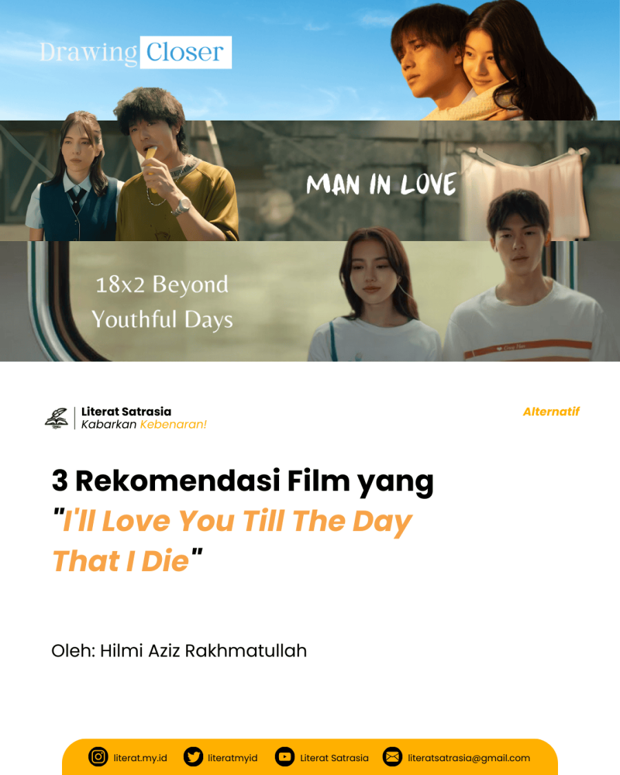 3 Rekomendasi Film yang "I'll Love You Till The Day That I Die"