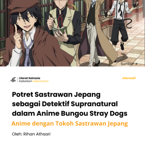 Bungou Stray Dogs, anime yang tokohnya terinspirasi dari nama sastrawan Jepang, memiliki kemampuan unik sesuai karyanya di dunia nyata.