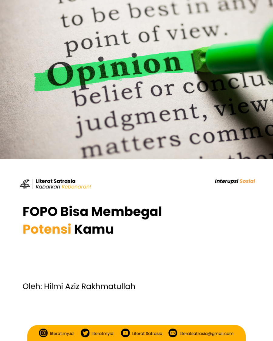 FOPO atau Fear Out of Other People's Opinions Bisa Membegal Potensi Kamu