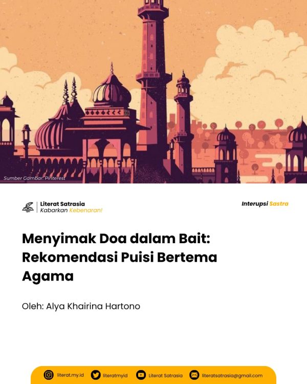 Sampul tulisan Menyimak Doa dalam Bait: Rekomendasi Puisi Bertema Agama pada rubrik Interupsi Sastra di website Literat,my.id