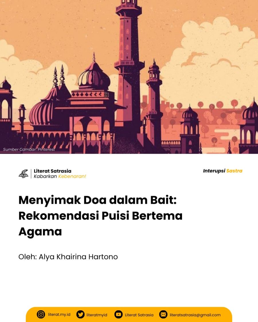 Sampul tulisan Menyimak Doa dalam Bait: Rekomendasi Puisi Bertema Agama pada rubrik Interupsi Sastra di website Literat,my.id