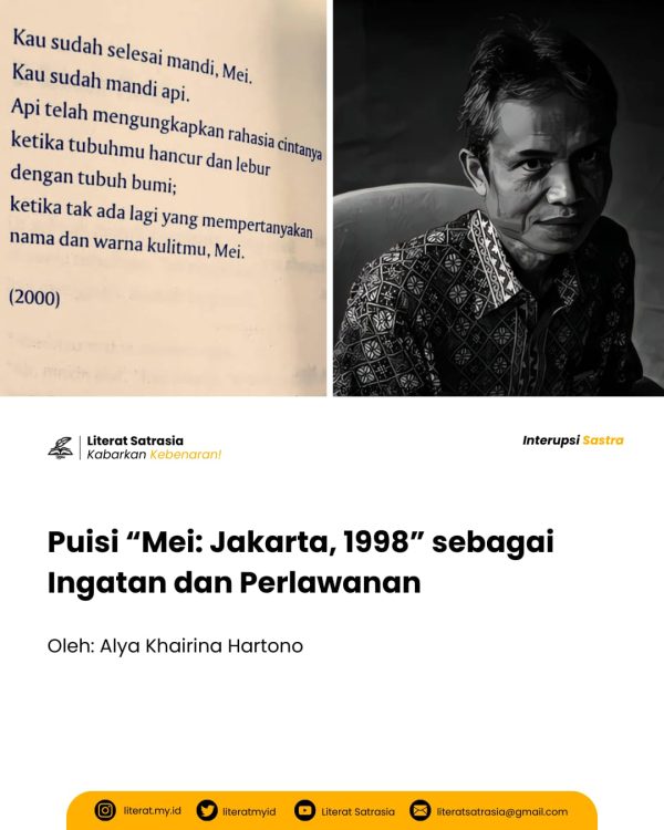 Puisi “ Mei: Jakarta, 1998” sebagai Ingatan dan Perlawanan