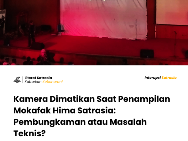 Larangan rekaman pementasan Hima Satrasia di Mokafak FPBS UPI 2025 menuai polemik: masalah teknis atau bentuk pembungkaman ekspresi mahasiswa?