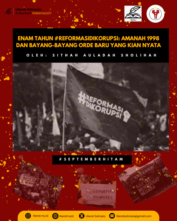 Poster bertema “Enam Tahun #ReformasiDikorupsi” dengan gambar demonstrasi mahasiswa dan bendera bertuliskan #ReformasiDikorupsi.