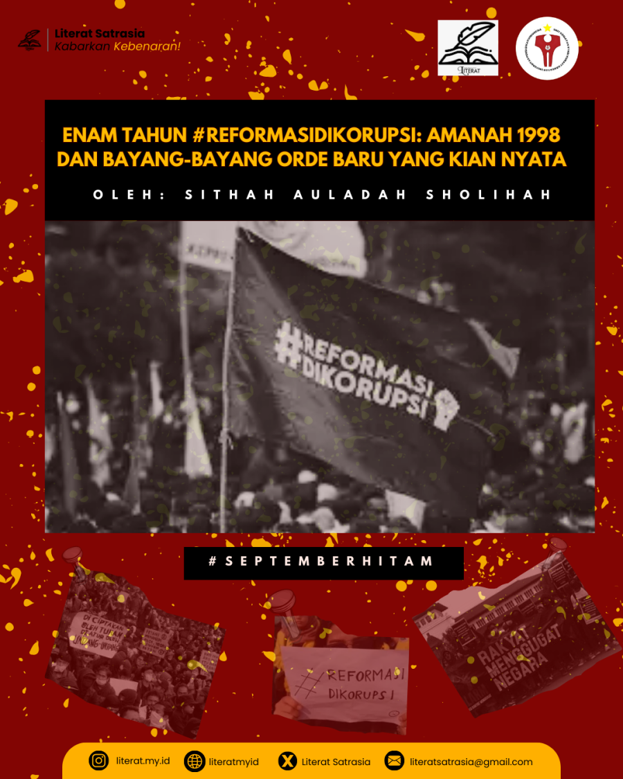Poster bertema “Enam Tahun #ReformasiDikorupsi” dengan gambar demonstrasi mahasiswa dan bendera bertuliskan #ReformasiDikorupsi.