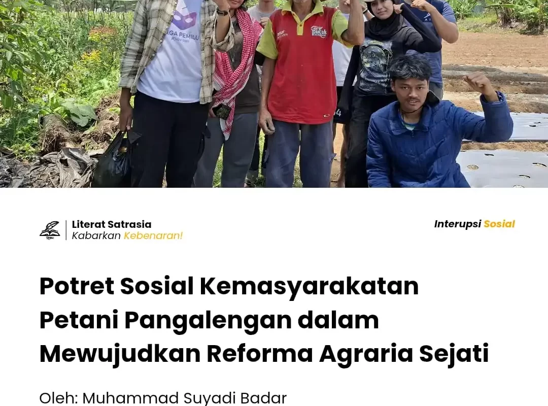Potret Sosial Kemasyarakatan Petani Pangalengan dalam Mewujudkan Reforma Agraria Sejati