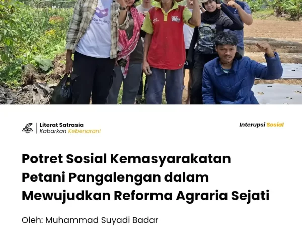 Potret Sosial Kemasyarakatan Petani Pangalengan dalam Mewujudkan Reforma Agraria Sejati