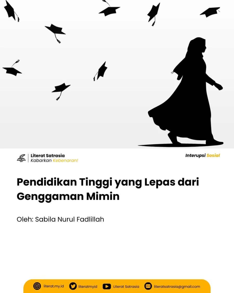 Pendidikan Tinggi yang Lepas dari Genggaman Mimin - Literat