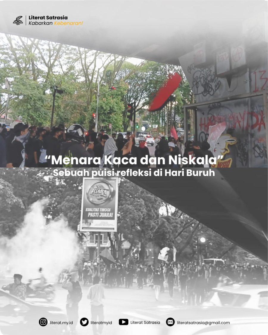 Puisi “Menara Kaca dan Niskala” menggambarkan ketimpangan sosial yang tajam antara kemewahan kekuasaan dan penderitaan rakyat kecil.