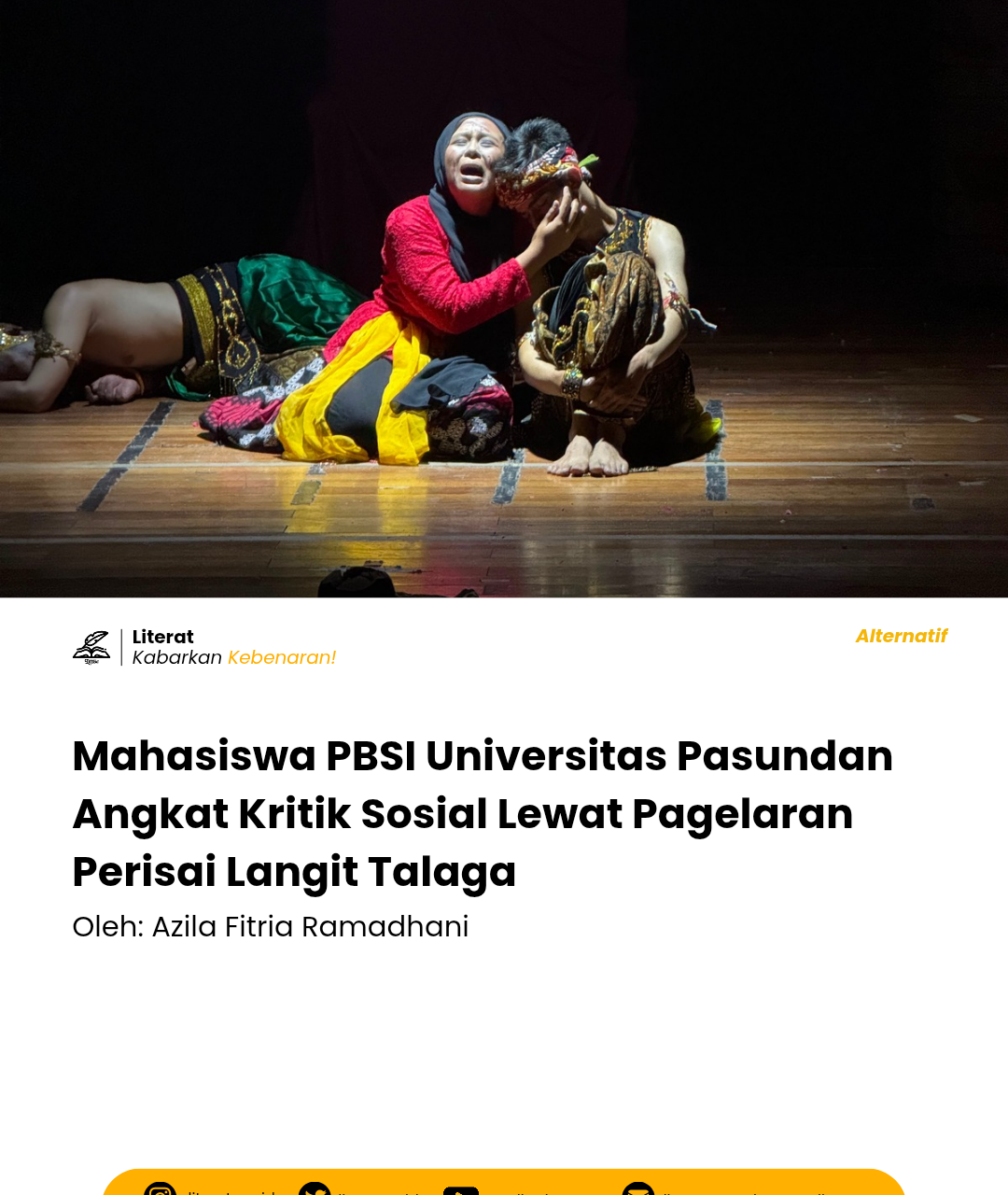Mahasiswa PBSI Universitas Pasundan Angkat Kritik Sosial Lewat Pagelaran Perisai Langit Talaga