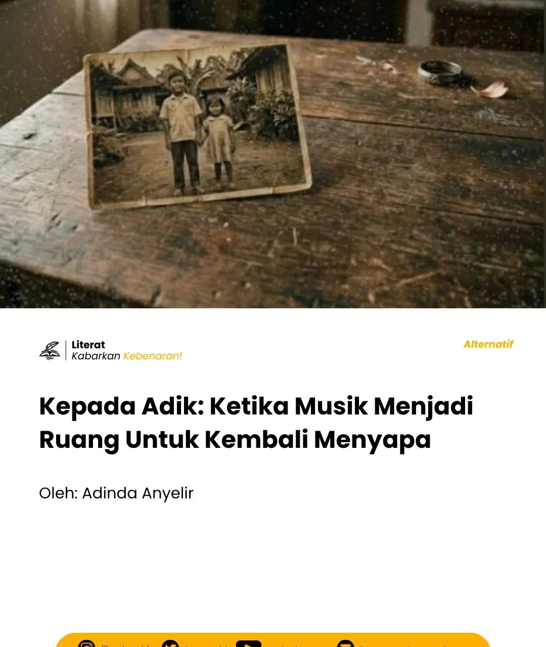 Kepada Adik: Ketika Musik Menjadi Ruang Untuk Kembali Menyapa