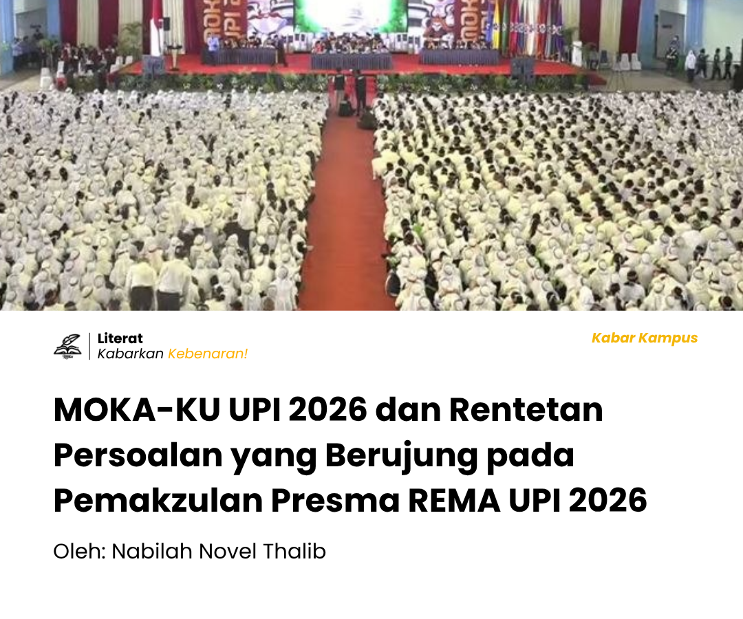 MOKA-KU UPI 2026 diwarnai polemik anggaran Creative Media, persoalan komunikasi dan pengambilan keputusan, hingga pemakzulan Presma REMA UPI.