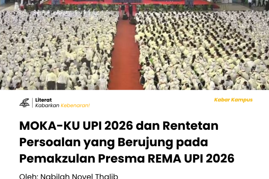 MOKA-KU UPI 2026 diwarnai polemik anggaran Creative Media, persoalan komunikasi dan pengambilan keputusan, hingga pemakzulan Presma REMA UPI.